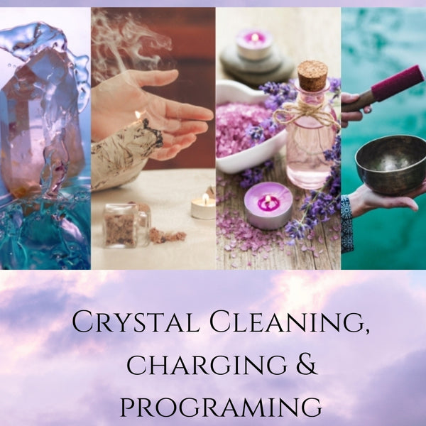 Crystal Cleaning, Charging and Programming